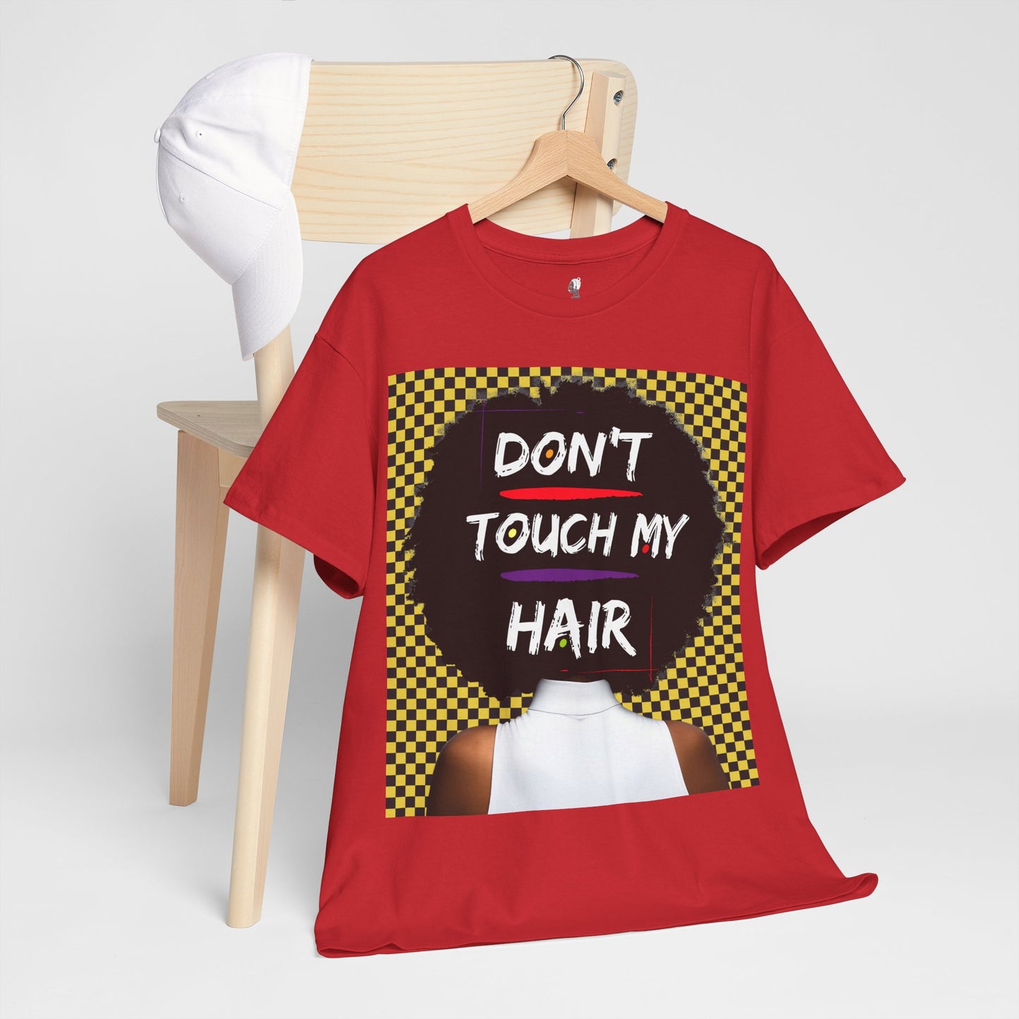 Don't Touch My Hair Unisex Heavy Cotton Tee