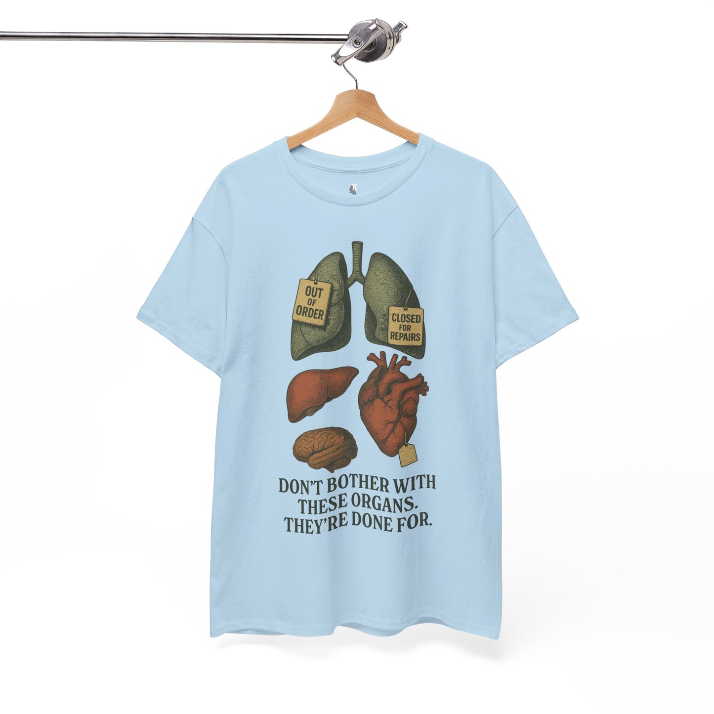 Funny Anatomy T-Shirt, Don't Bother With These Organs Graphic Tee, Unisex Heavy Cotton Shirt, Dark Humor Gift, Sarcastic Science Shirt