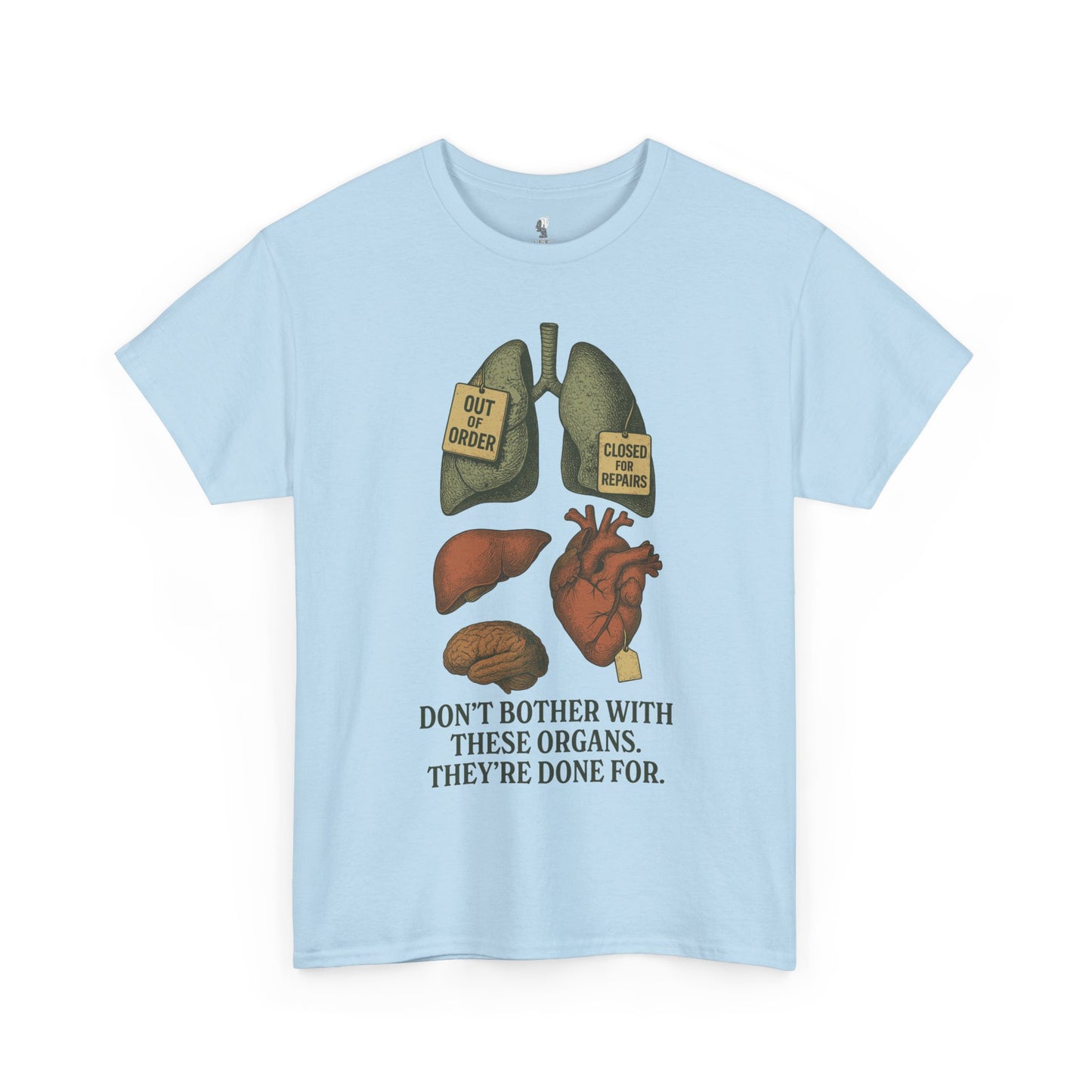 Funny Anatomy T-Shirt, Don't Bother With These Organs Graphic Tee, Unisex Heavy Cotton Shirt, Dark Humor Gift, Sarcastic Science Shirt