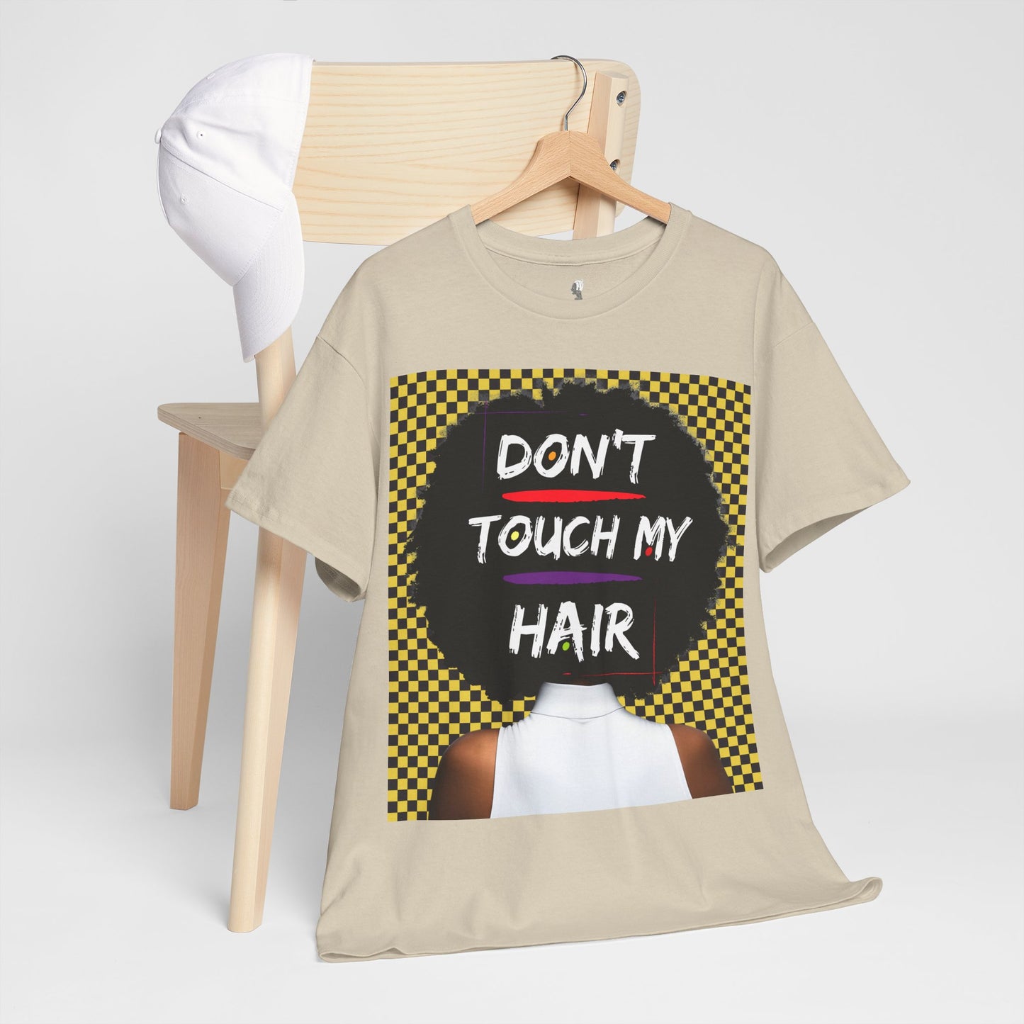 Don't Touch My Hair Unisex Heavy Cotton Tee