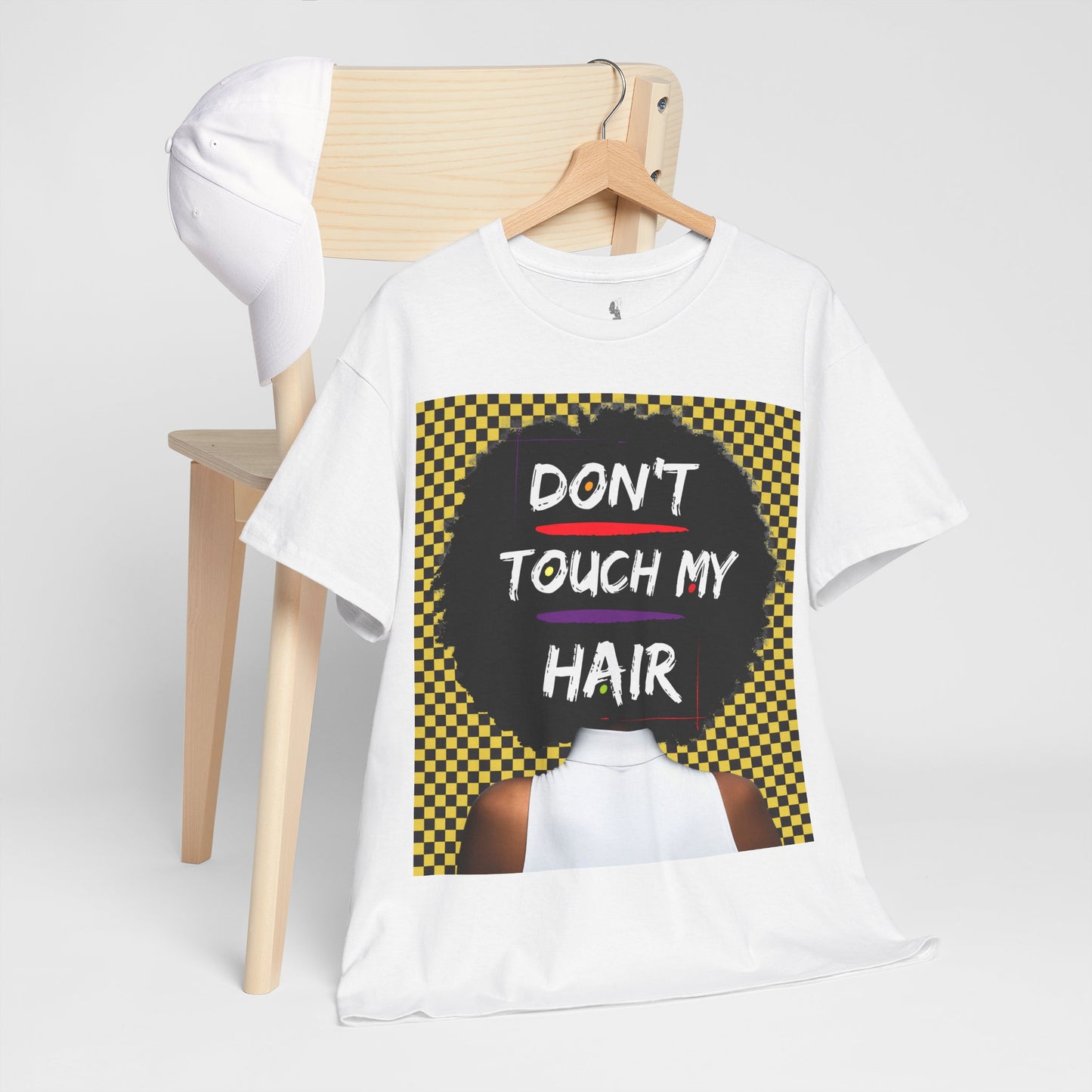 Don't Touch My Hair Unisex Heavy Cotton Tee