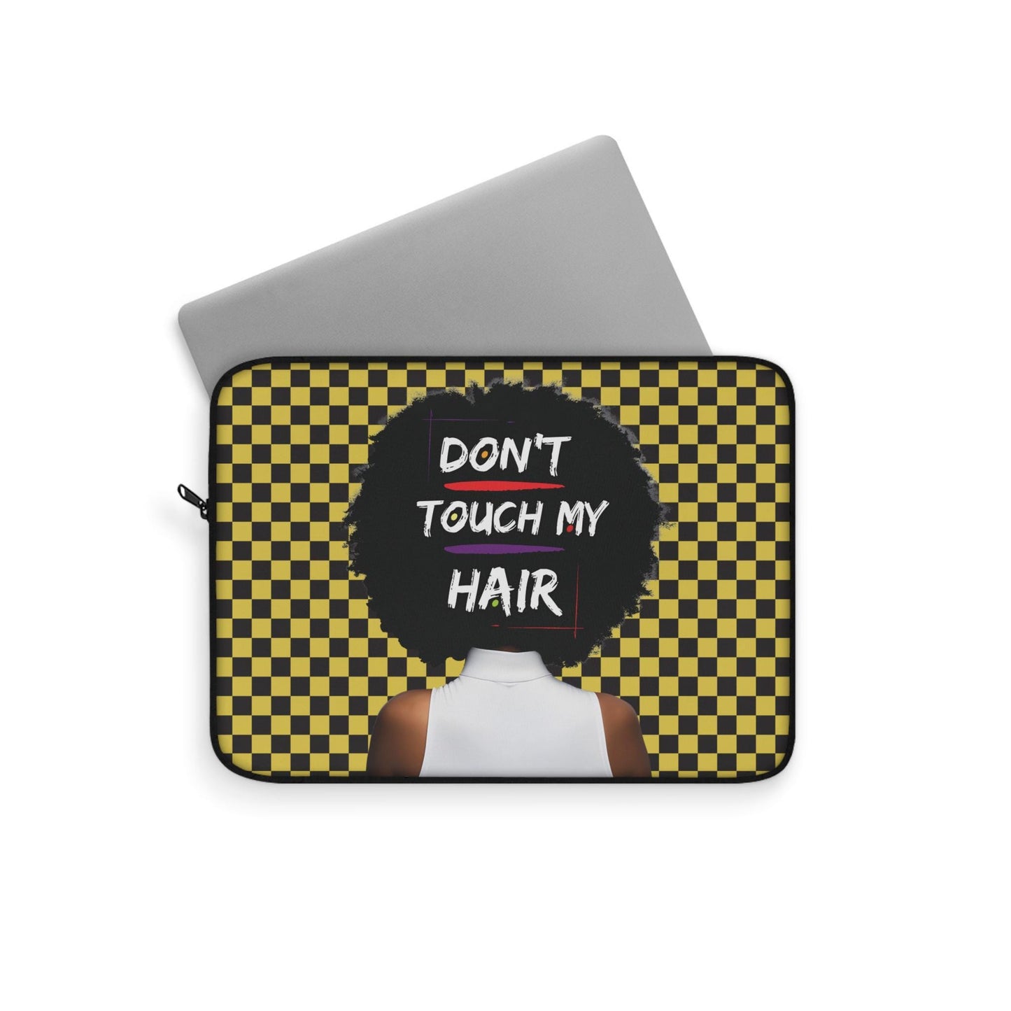 Don't Touch My Hair Laptop Sleeve: Protective Computer Bag, Pro Macbook Air Sleeve