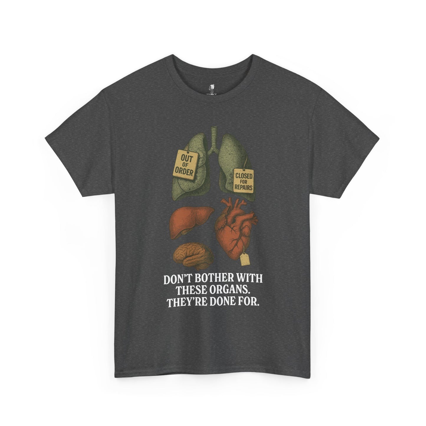 Funny Anatomy T-Shirt, Don't Bother With These Organs Graphic Tee, Unisex Heavy Cotton Shirt, Dark Humor Gift, Sarcastic Science Shirt