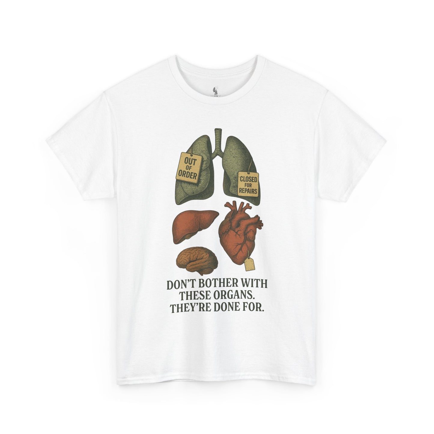 Funny Anatomy T-Shirt, Don't Bother With These Organs Graphic Tee, Unisex Heavy Cotton Shirt, Dark Humor Gift, Sarcastic Science Shirt