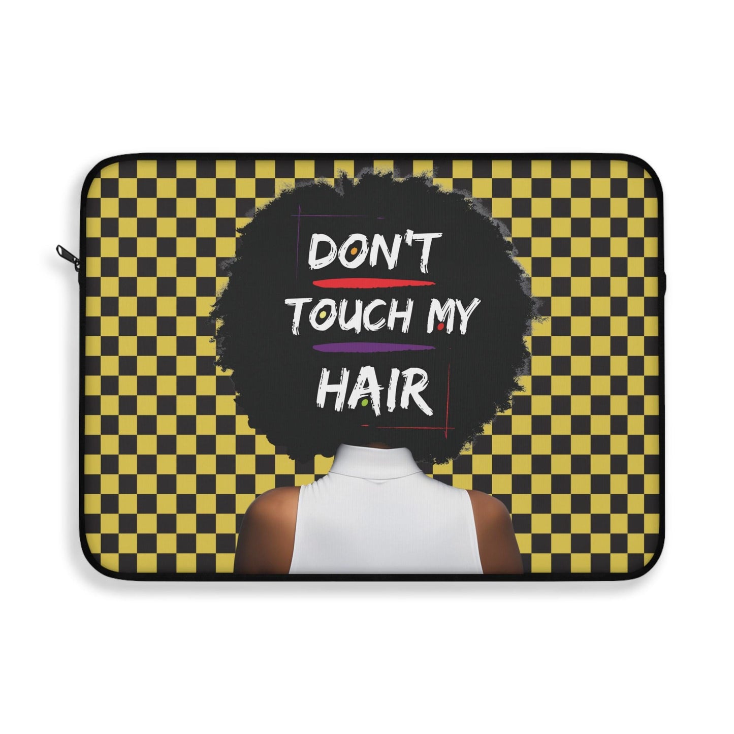 Don't Touch My Hair Laptop Sleeve: Protective Computer Bag, Pro Macbook Air Sleeve