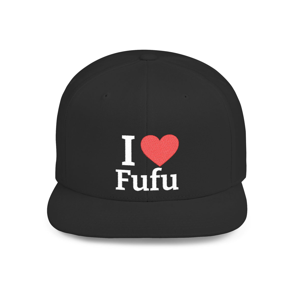 I luv FUFU Flat Bill Snapback Hat, Embroidered Cap