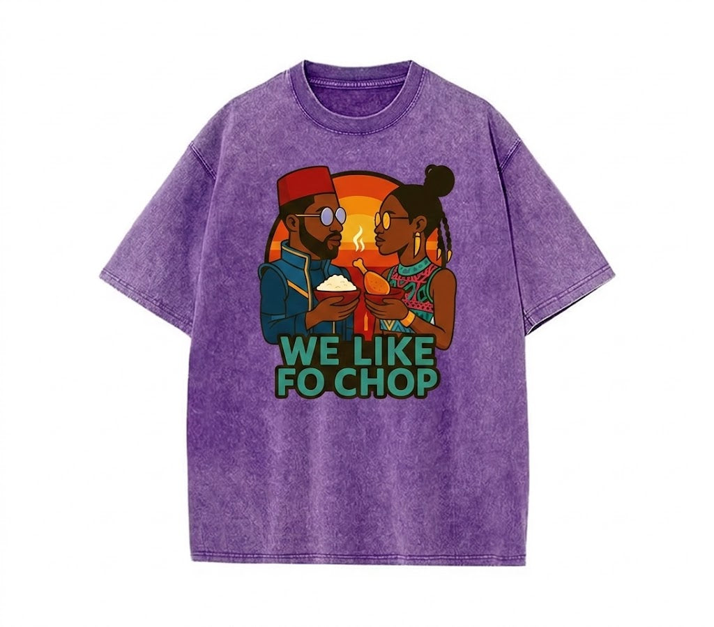 We Like Fo Chop Unisex Heavyweight Vintage Washed T-shirt